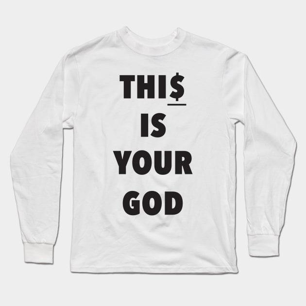 This is Your God Long Sleeve T-Shirt by elainechristina